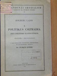 Holberg Lajos - A politikus csizmadia [antikvár]