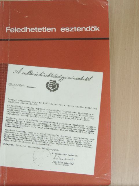 Bakcsi György - Feledhetetlen esztendők [antikvár]