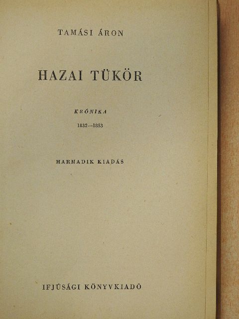 Tamási Áron - Hazai tükör [antikvár]