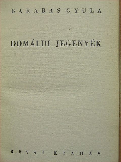Barabás Gyula - Domáldi jegenyék [antikvár]