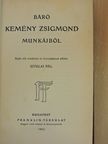 Báró Kemény Zsigmond - Báró Kemény Zsigmond munkáiból [antikvár]