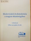 Báthory Zoltán - Modernizáció és demokrácia a magyar oktatásügyben [antikvár]