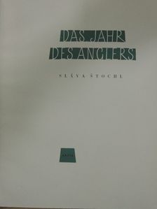 Sláva Stochl - Das Jahr des Anglers [antikvár]