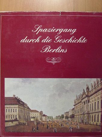 Bernd Dochow - Spaziergang durch die Geschichte Berlins [antikvár]