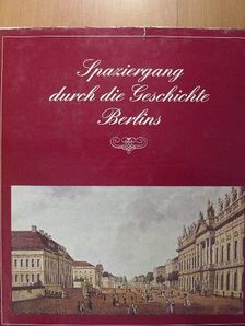 Bernd Dochow - Spaziergang durch die Geschichte Berlins [antikvár]
