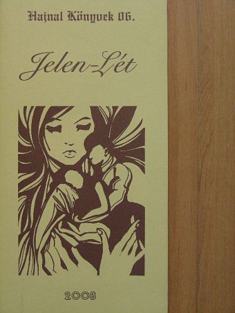Ábrahám Istvánné - Jelen-Lét [antikvár]