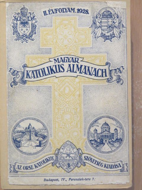 Áldásy Antal - Magyar Katolikus Almanach 1928. [antikvár]
