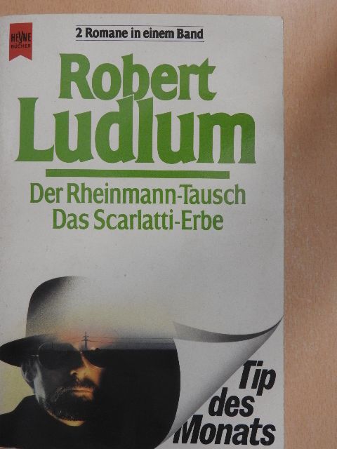 Robert Ludlum - Der Rheinmann-Tausch/Das Scarlatti-Erbe [antikvár]