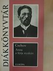 Anton Csehov - Anna a férje nyakán [antikvár]