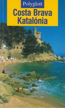 Jürgen Reiter - Costa Brava / Katalónia [antikvár]