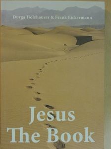 Durga Holzhauser - Jesus The Book [antikvár]