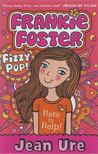 URE, JEAN - Frankie Foster: Fizzy Pop! [antikvár]