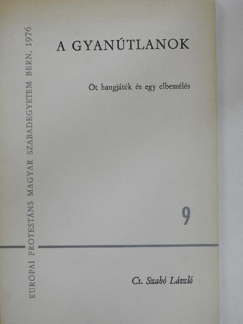 Cs. Szabó László - A gyanútlanok [antikvár]