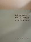 Csordás Tibor - Építésiparosítás, műszaki tervezés, tipizálás [antikvár]