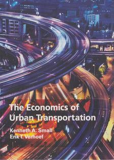 Kenneth A. Small, Erik T. Verhoef - The Economics of Urban Transportation [antikvár]