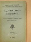 Bacchylides - Bacchylides költeményei [antikvár]