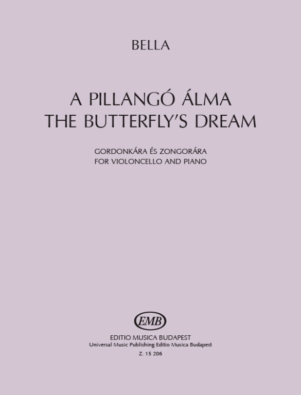 BELLA MÁTÉ - A PILLANGÓ ÁLMA - GORDONKÁRA ÉS ZONGORÁRA