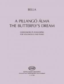 BELLA MÁTÉ - A PILLANGÓ ÁLMA - GORDONKÁRA ÉS ZONGORÁRA