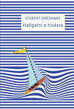 Gisbert Greshake - Hallgatni a hívásra [eKönyv: epub, mobi]