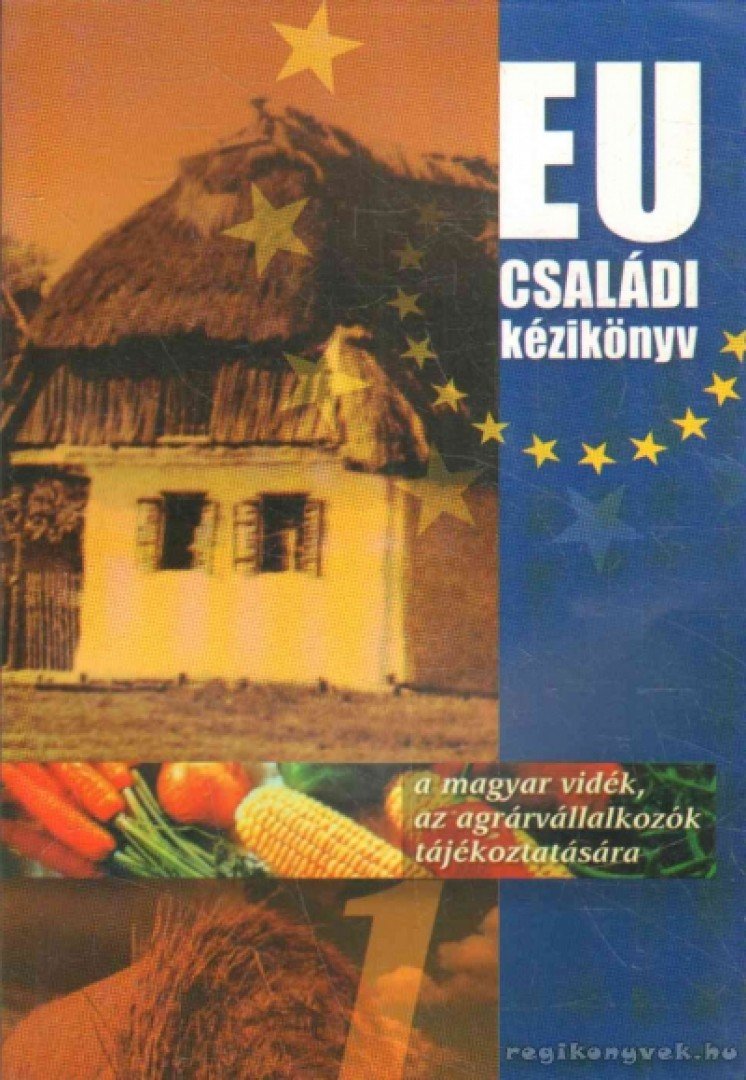 EU családi kézikönyv [antikvár]