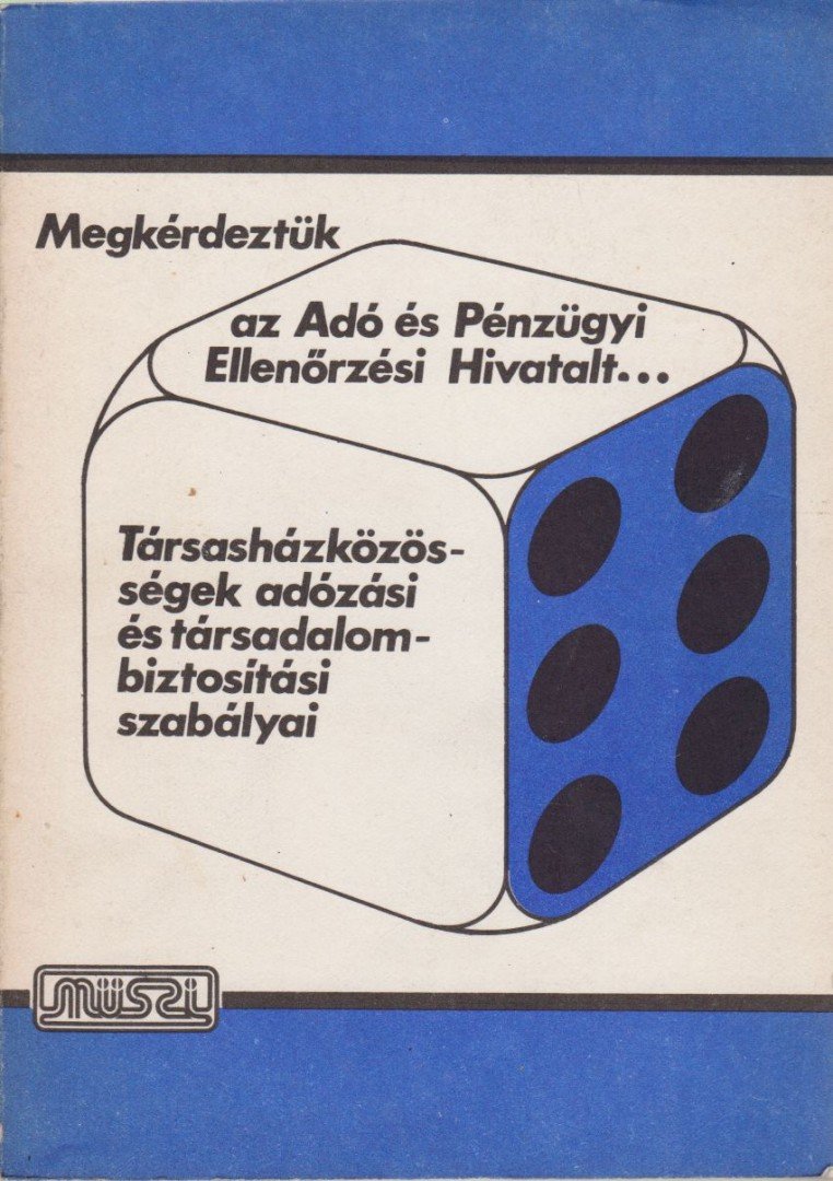 Borzi Miklós, Papp Józsefné - Társasházközösségek adózási és társadalombiztosítási szabályai [antikvár]