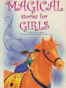 Nicola Baxter - Magical Stories For Girls [antikvár]