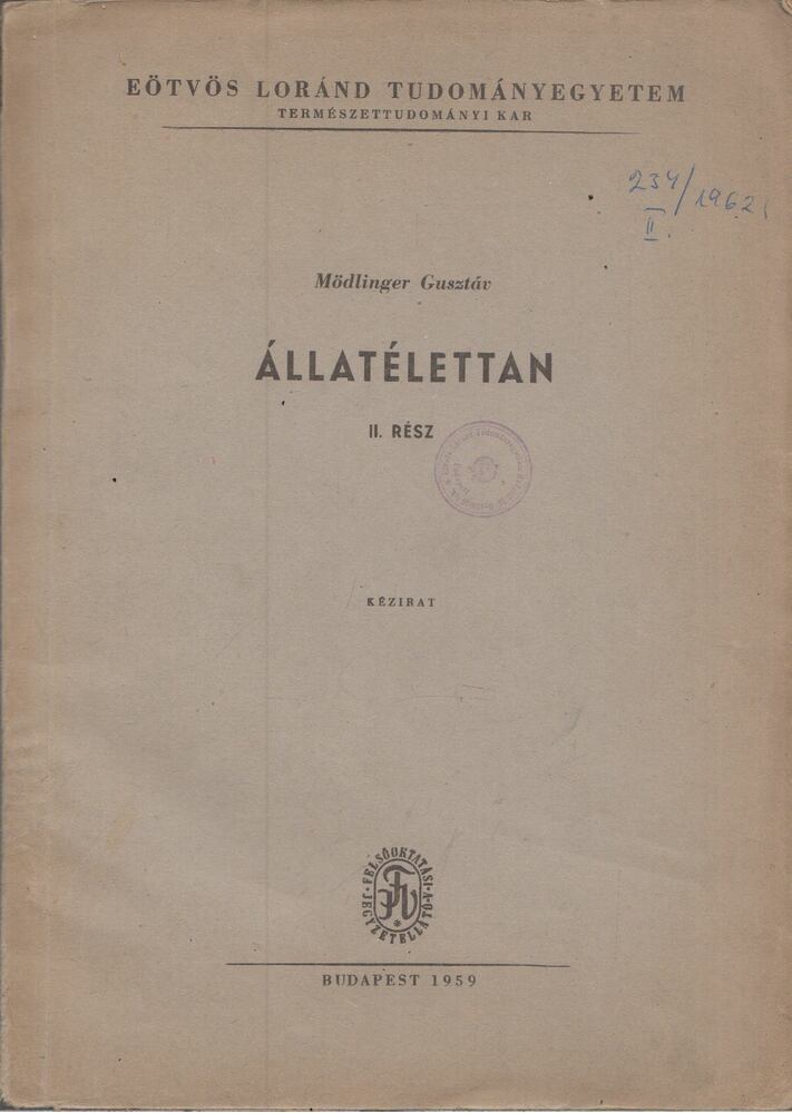 Mödlinger Gusztáv - Állatélettan II. rész [antikvár]