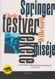 Charles Willeford - Springer testvér fekete miséje [antikvár]