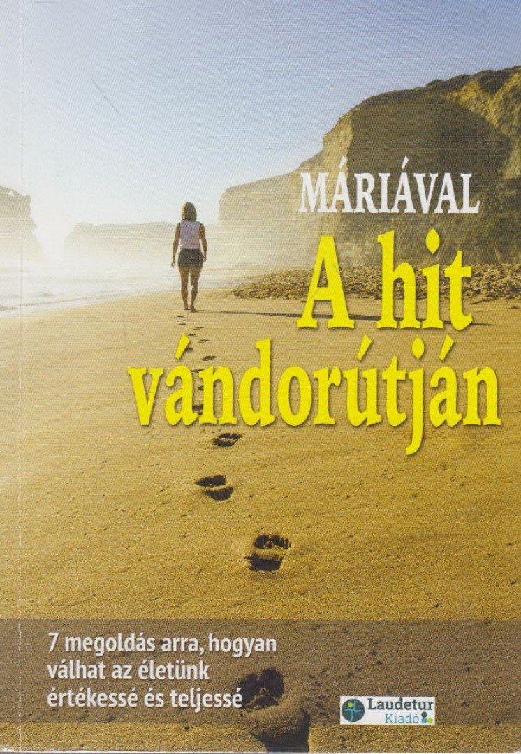 Verebné Sárközi Réka - Máriával a hit vándorútján [antikvár]
