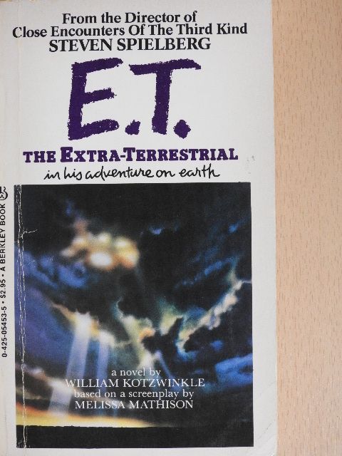 Melissa Mathison - E. T. the extra-terrestrial [antikvár]