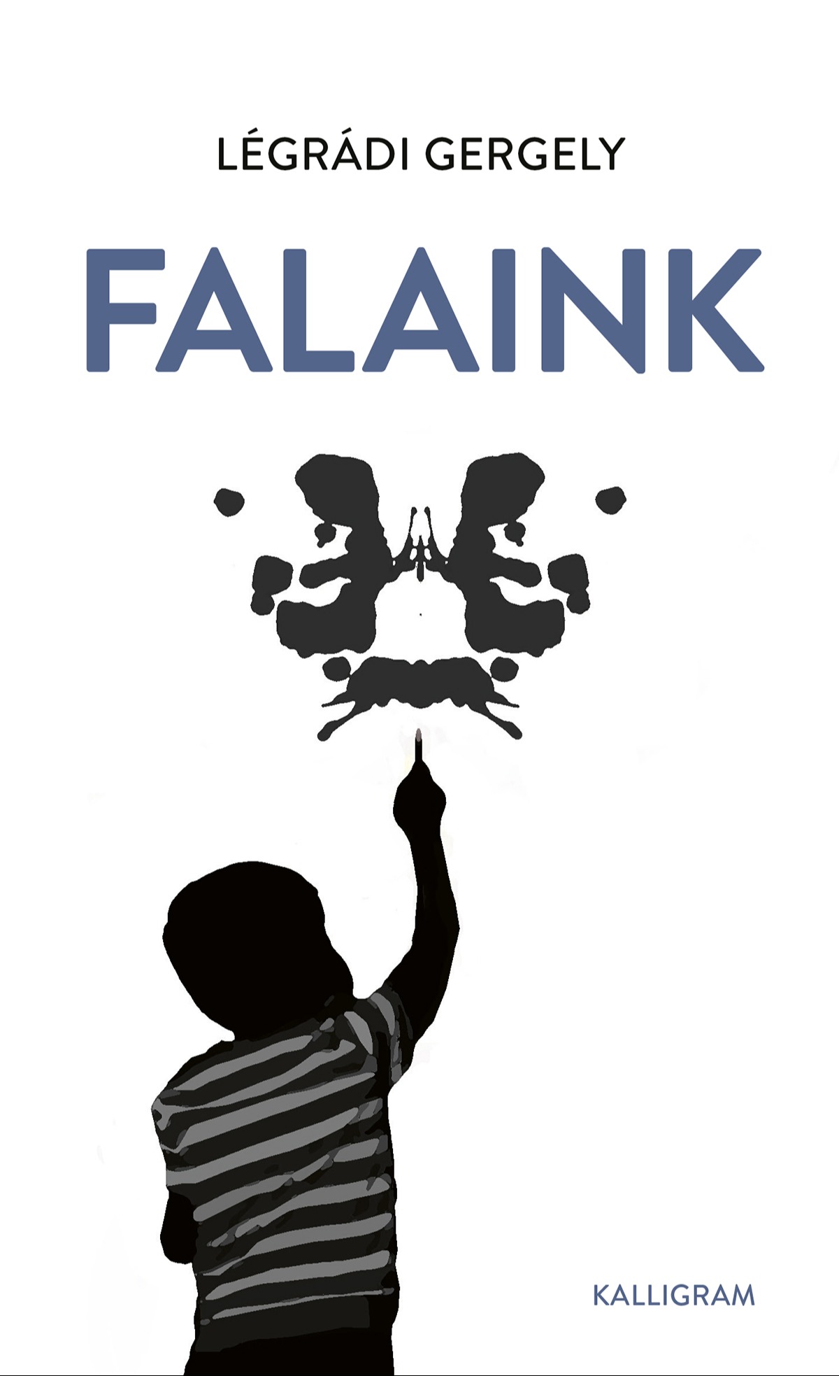 Légrádi Gergely - Falaink [eKönyv: epub, mobi]