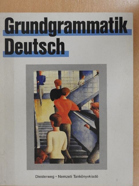 Csillag Jánosné - Grundgrammatik Deutsch [antikvár]