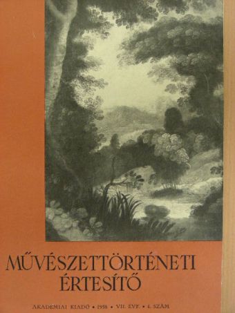 Balogh István - Művészettörténeti Értesítő 1958/4. [antikvár]
