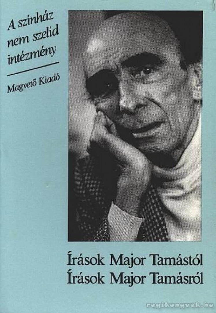 ANTAL GÁBOR - A színház nem szelíd intézmény [antikvár]