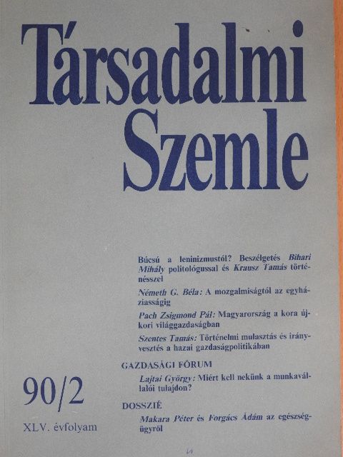 Forgács Ádám - Társadalmi Szemle 1990. február [antikvár]