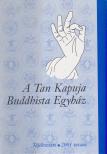 A Tan Kapuja Buddhista Egyház 2001. tavasz [antikvár]