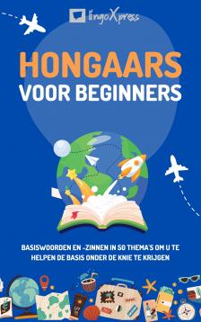 lingoXpress - Hongaars voor beginners [eKönyv: epub, mobi]