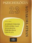 Dr. Kozéki Béla - Az idegen nyelvek tanulására való alkalmasság pszichológiai vizsgálata [antikvár]