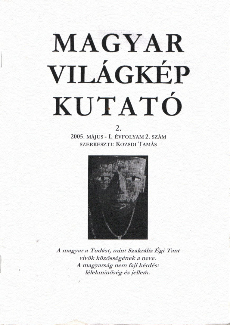 Kozsdi Tamás - Magyar világkép kutató 2005. május [antikvár]