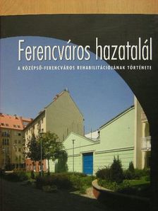 Bihari Ágnes - Ferencváros hazatalál [antikvár]