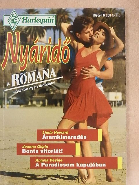 Angela Devine - Áramkimaradás/Bonts vitorlát!/A Paradicsom kapujában [antikvár]