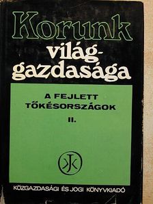 Dr. Benedeczki János - Korunk világgazdasága II. [antikvár]