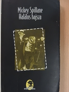 Mickey Spillane - Halálos hajsza [antikvár]
