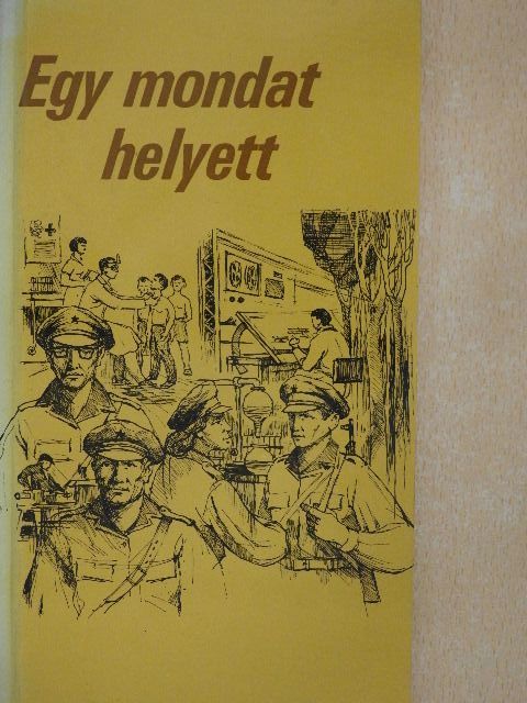 Baranyi Ferenc - Egy mondat helyett [antikvár]