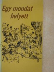 Baranyi Ferenc - Egy mondat helyett [antikvár]
