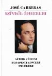 CARRERAS, JOSÉ - Szívből énekelni [antikvár]