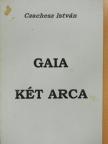 Czachesz István - Gaia két arca (dedikált példány) [antikvár]
