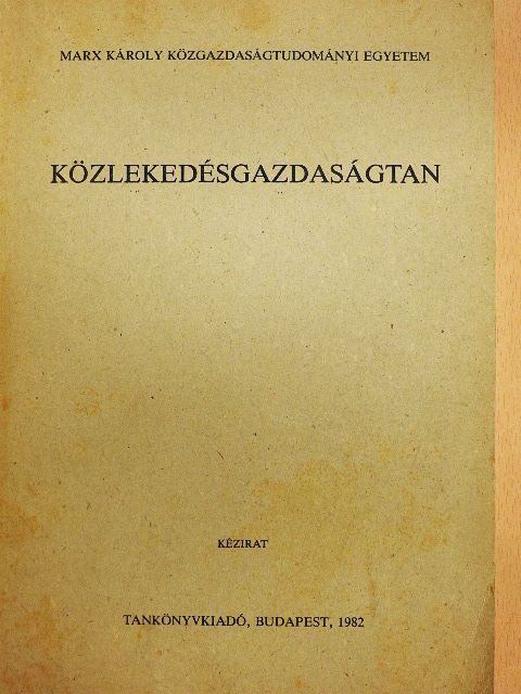 Dr. Andrásevits Klára - Közlekedésgazdaságtan [antikvár]