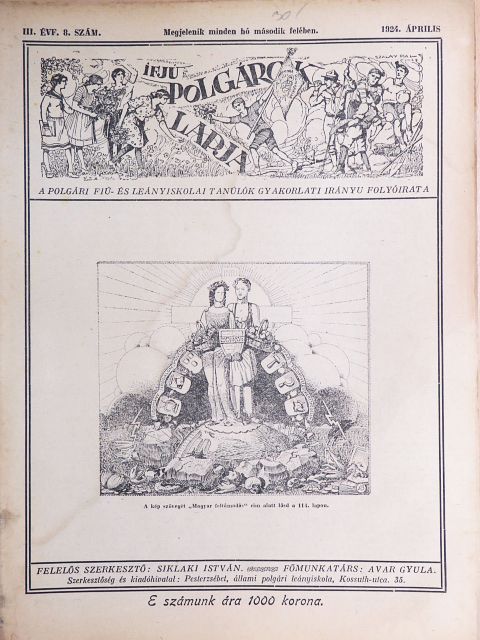 Avar Gyula - Ifjú Polgárok Lapja 1924. április [antikvár]