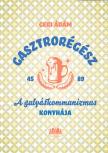 Geri Ádám - Gasztrorégész